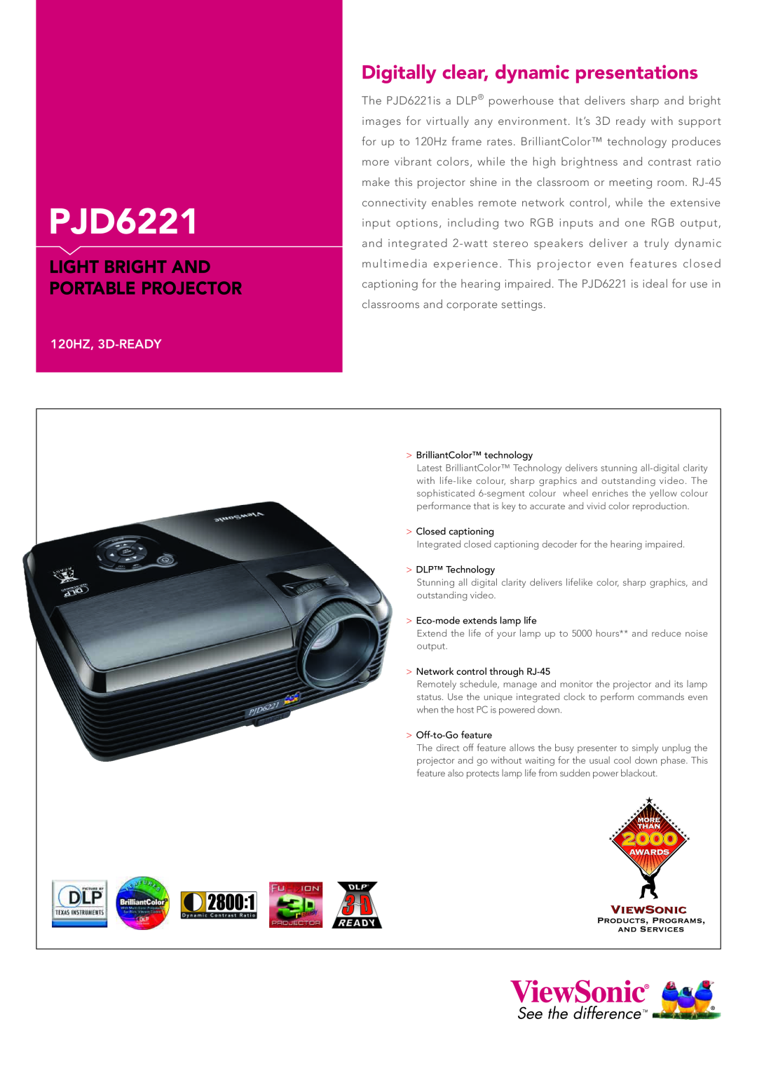 ViewSonic PJD6221 manual Digitally clear, dynamic presentations, 2800, Light Bright And Portable Projector 