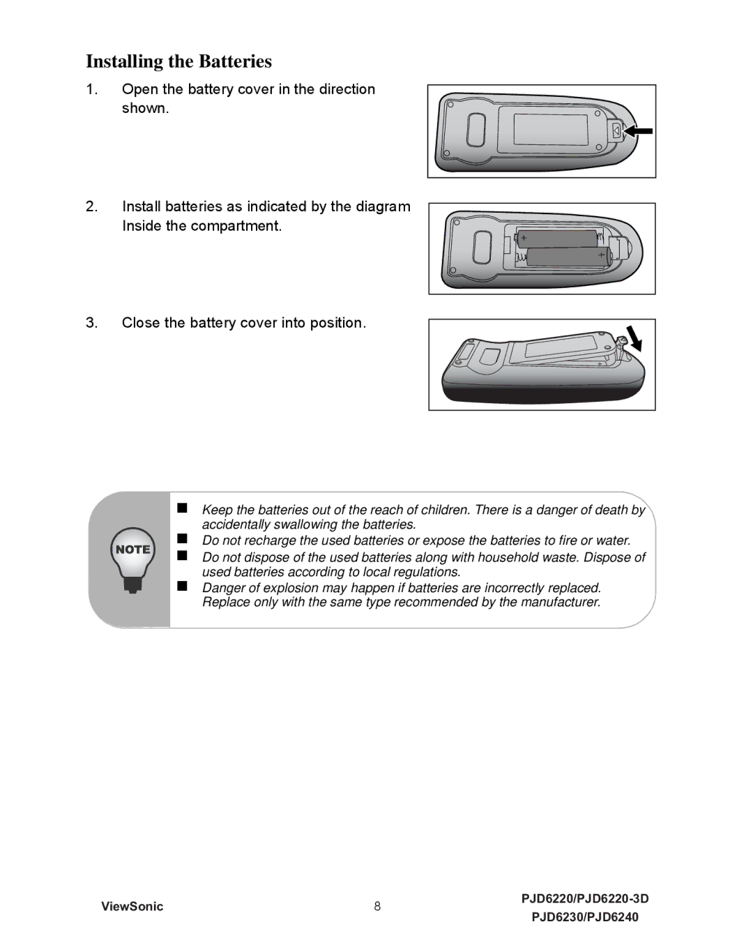 ViewSonic VS11990, PJD6240, PJD6230, PJD6220-3D, VS11986, VS11949 warranty Installing the Batteries 