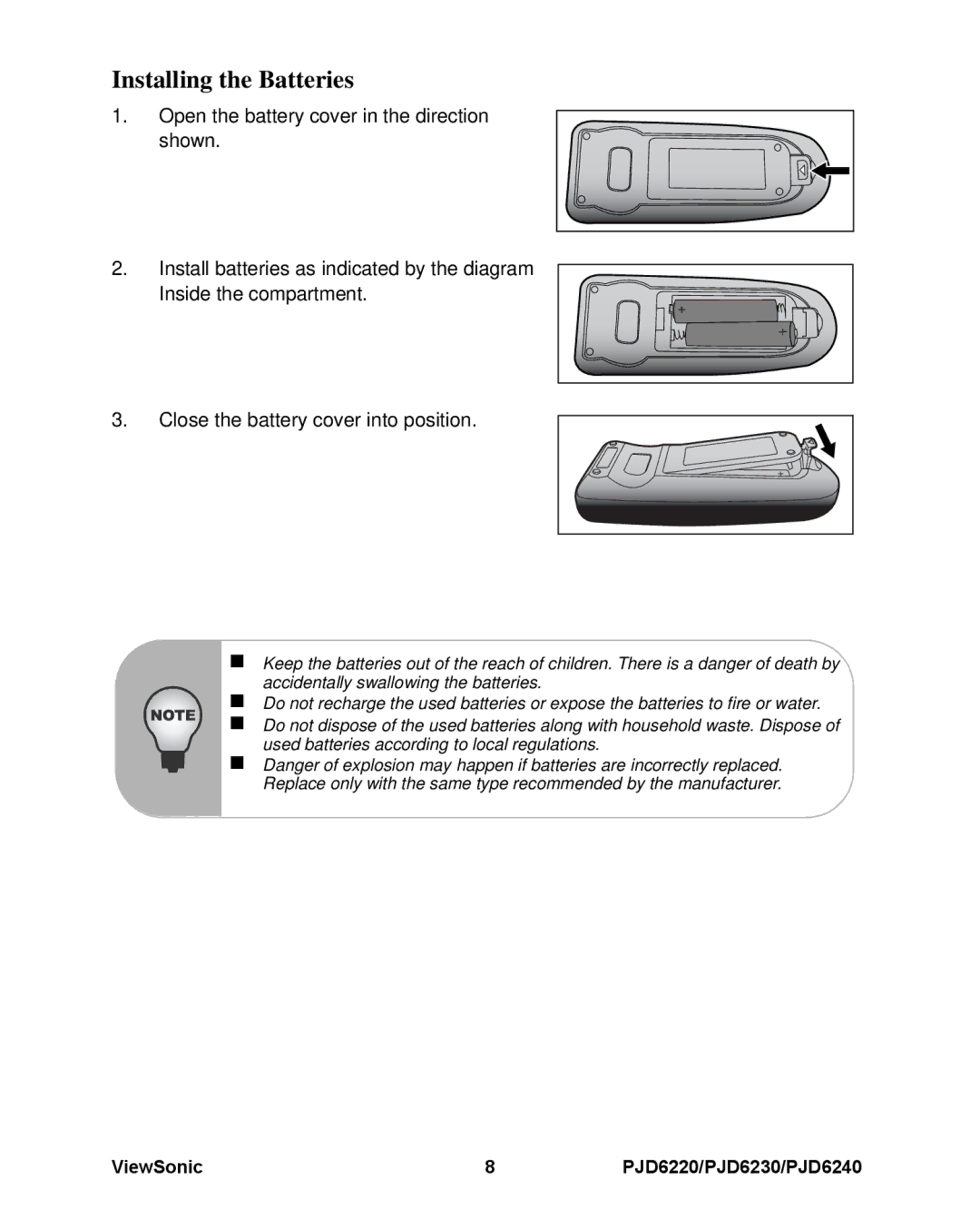 ViewSonic PJD6240, PJD6230, PJD6220 warranty Installing the Batteries 