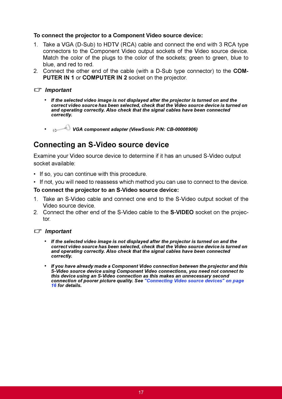 ViewSonic PJD6345 warranty Connecting an S-Video source device, To connect the projector to a Component Video source device 