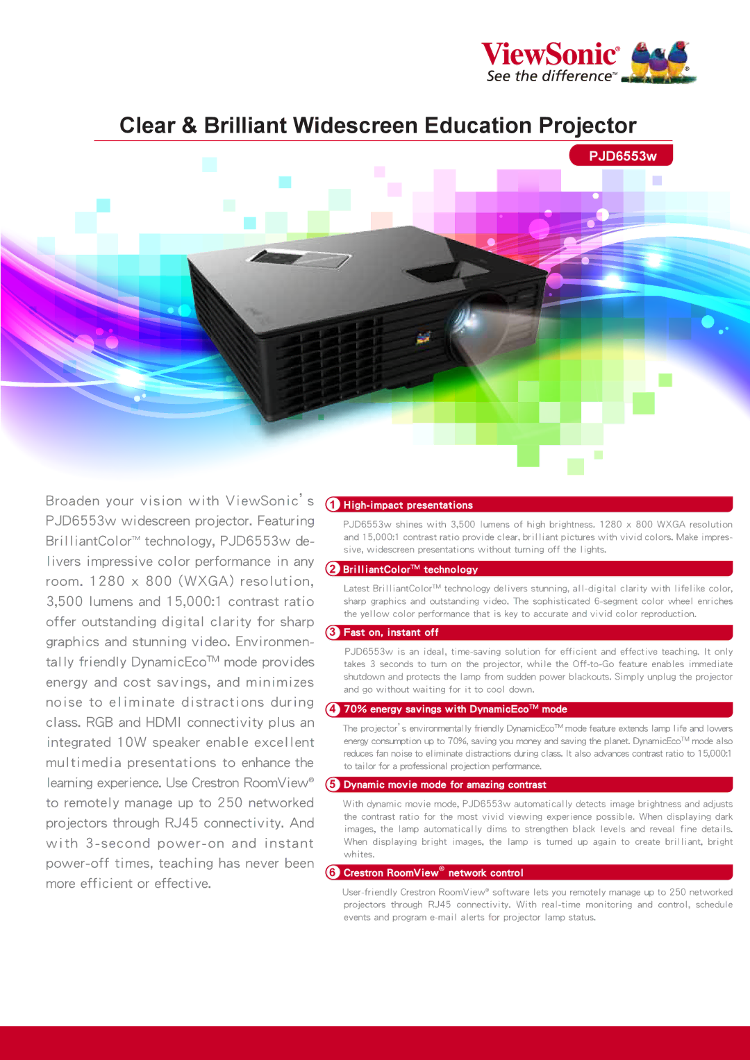 ViewSonic PJD6553W manual High-impact presentations, BrilliantColor technology, Fast on, instant off 