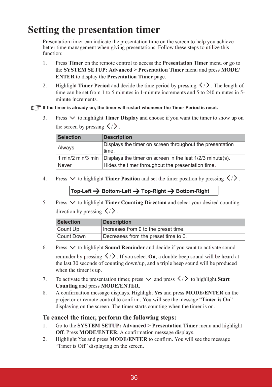 ViewSonic PJD6683W, PJD6653W, PJD6553W Setting the presentation timer, To cancel the timer, perform the following steps 