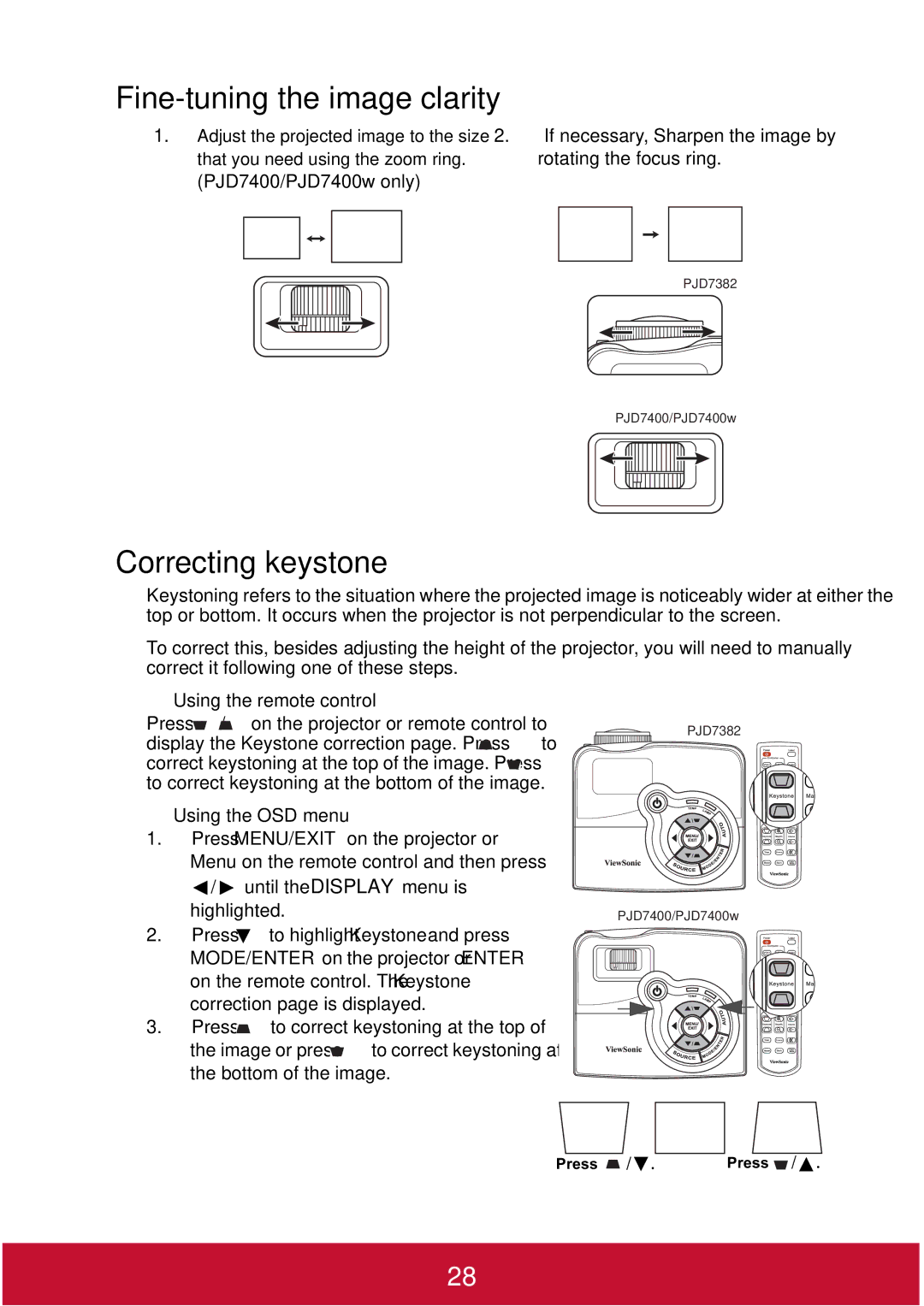 ViewSonic PJD7382, PJD7400W warranty Fine-tuning the image clarity, Correcting keystone 