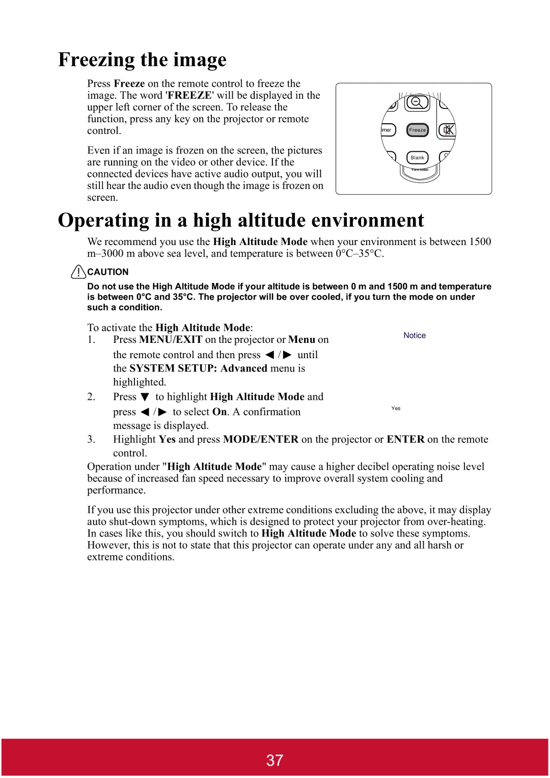 ViewSonic PJD7382 warranty Freezing the image, Operating in a high altitude environment, To activate the High Altitude Mode 