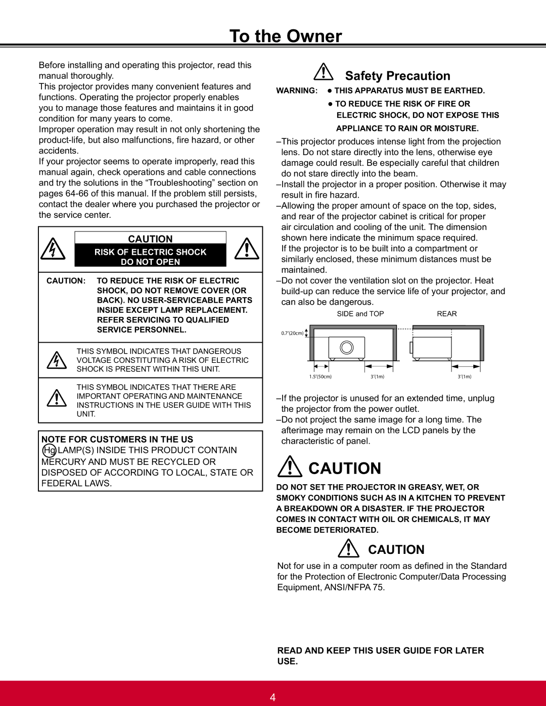 ViewSonic PJL6223, PJL6233 warranty To the Owner, Safety Precaution, Can also be dangerous, Characteristic of panel 