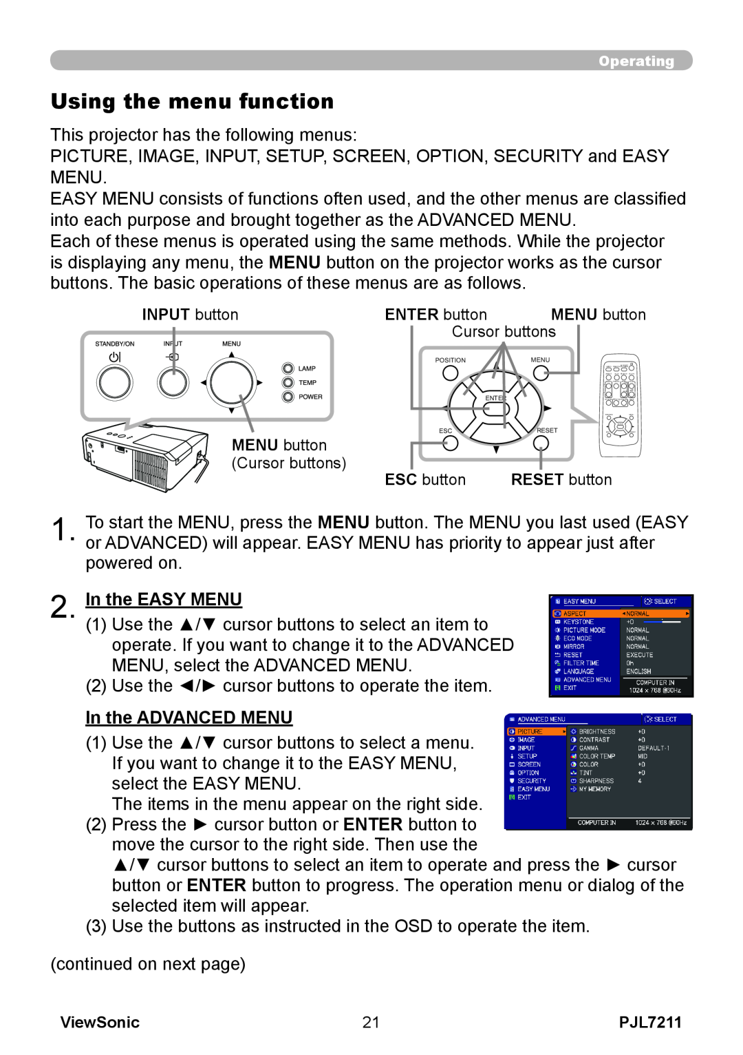 ViewSonic PJL7211 manual Using the menu function, In the EASY MENU, In the ADVANCED MENU 