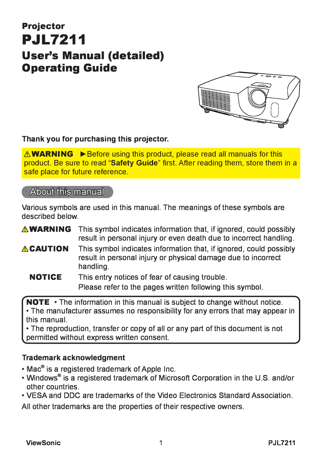 ViewSonic PJL7211 User’s Manual detailed Operating Guide, About this manual, Projector, Trademark acknowledgment 