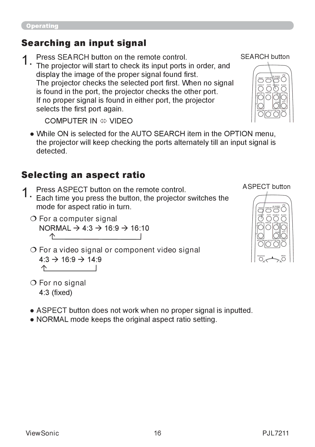 ViewSonic PJL7211 manual Searching an input signal, Selecting an aspect ratio,  For a computer signal,  For no signal 