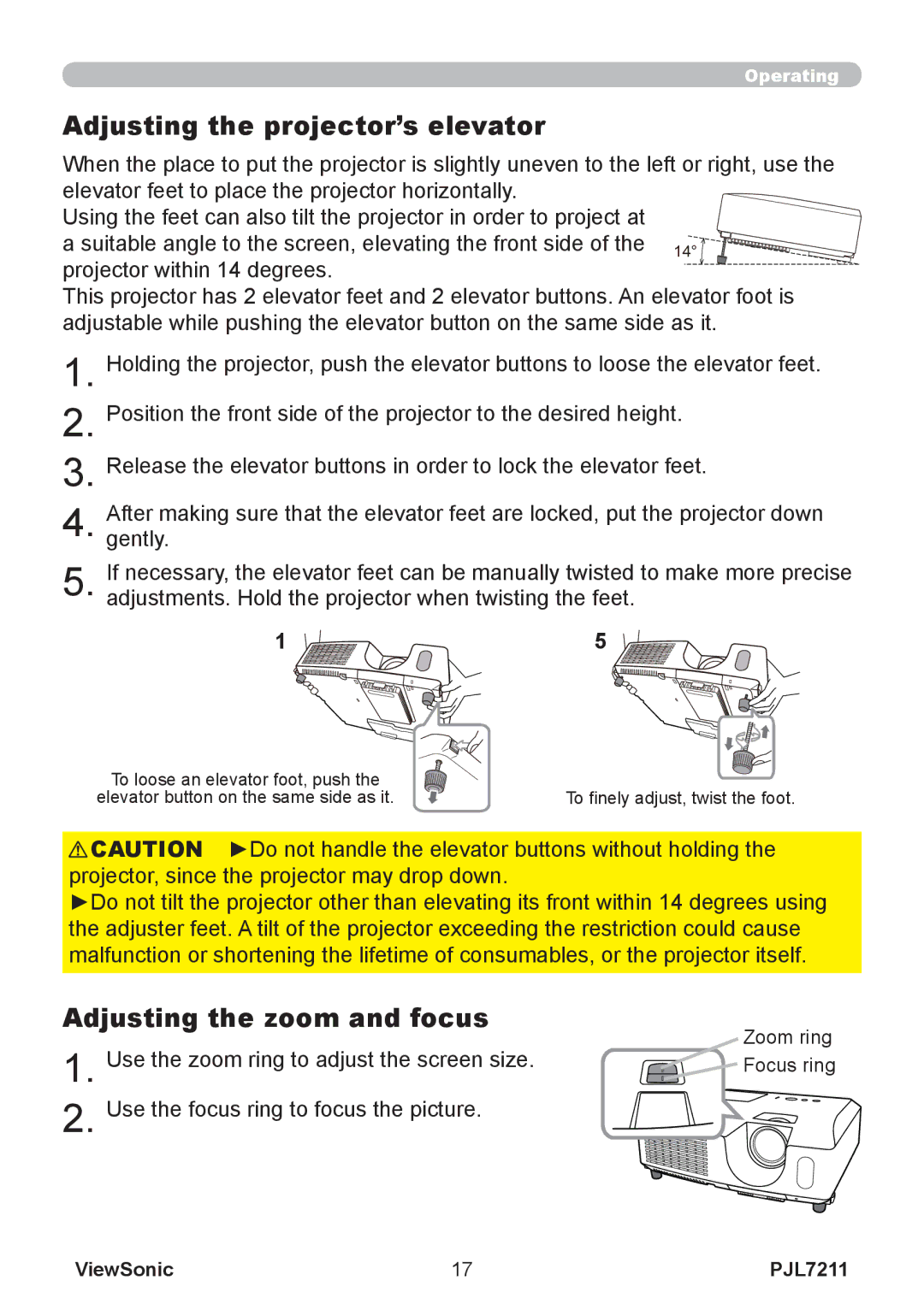 ViewSonic PJL7211 manual Adjusting the projector’s elevator, Adjusting the zoom and focus 