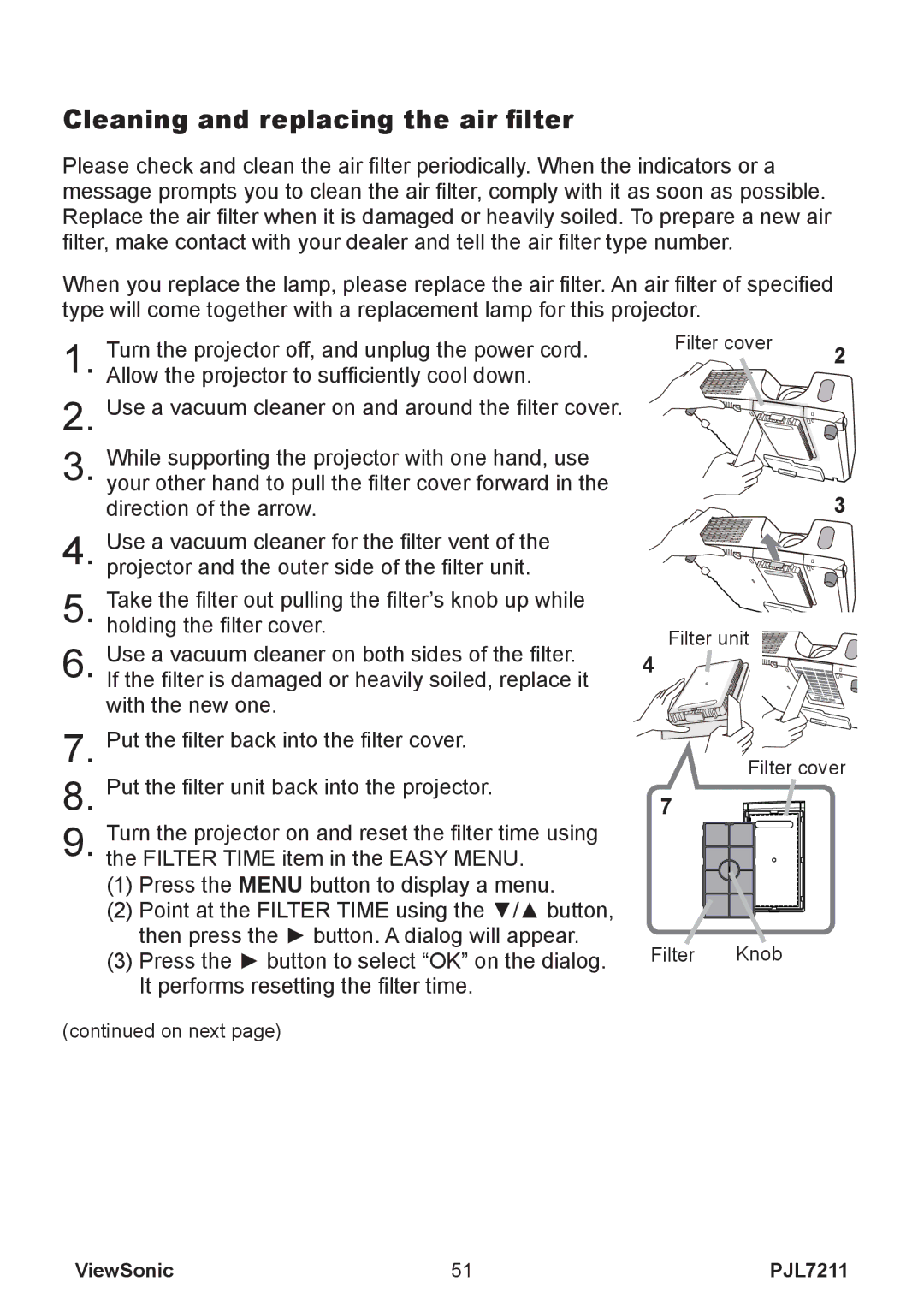 ViewSonic PJL7211 manual Cleaning and replacing the air filter 