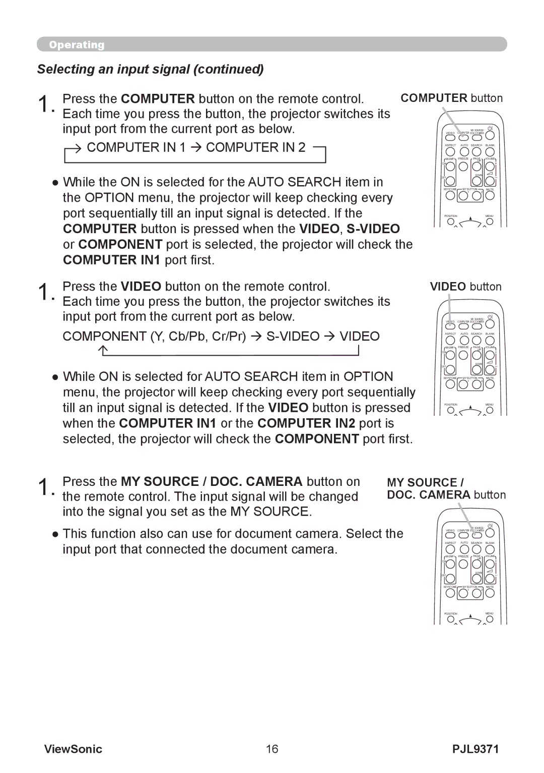 ViewSonic pjl9371 manual Computer IN1 port first, Press the MY Source / DOC. Camera button on 