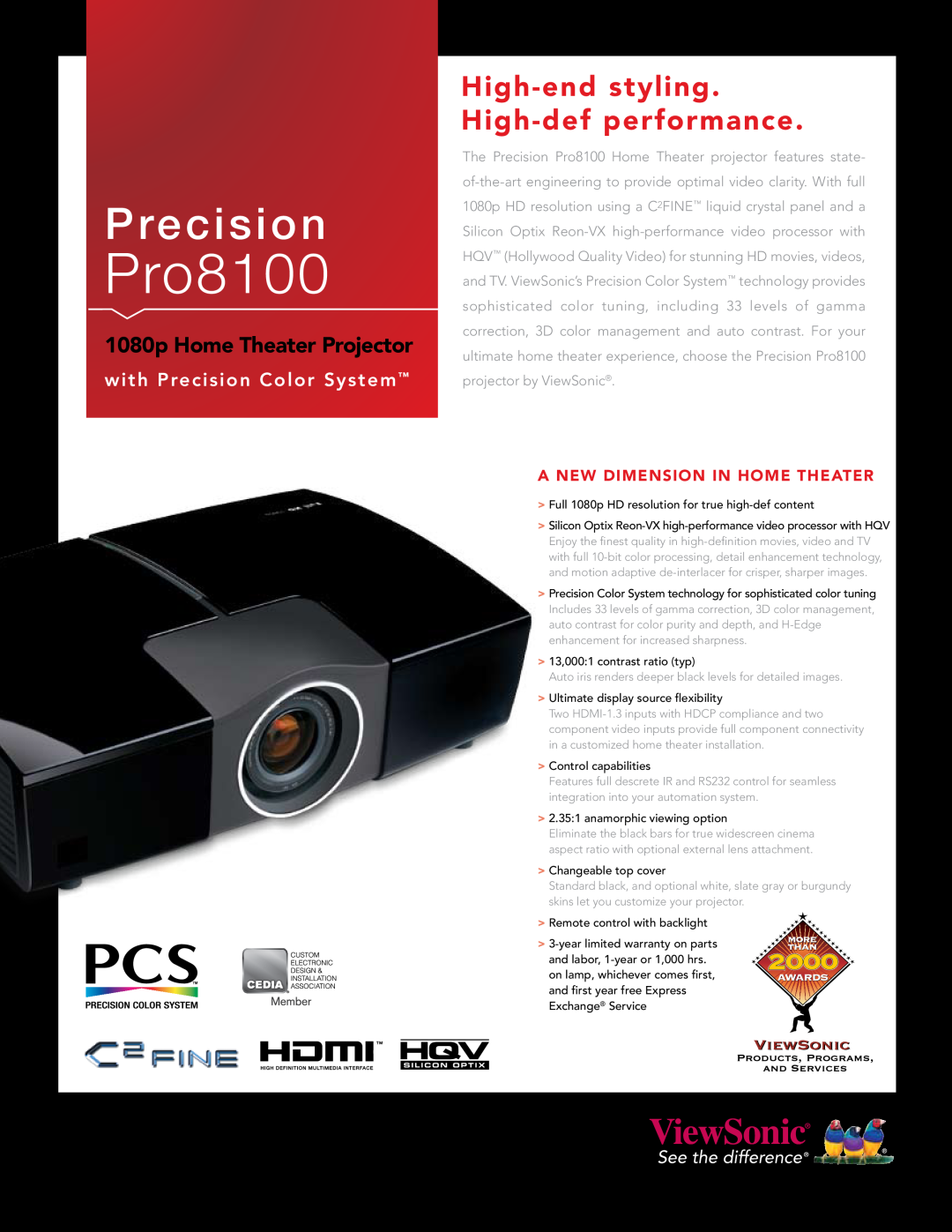 ViewSonic Pro8100 warranty P re c i s i o n, High-endstyling. High-defperformance, 1080p Home Theater Projector 