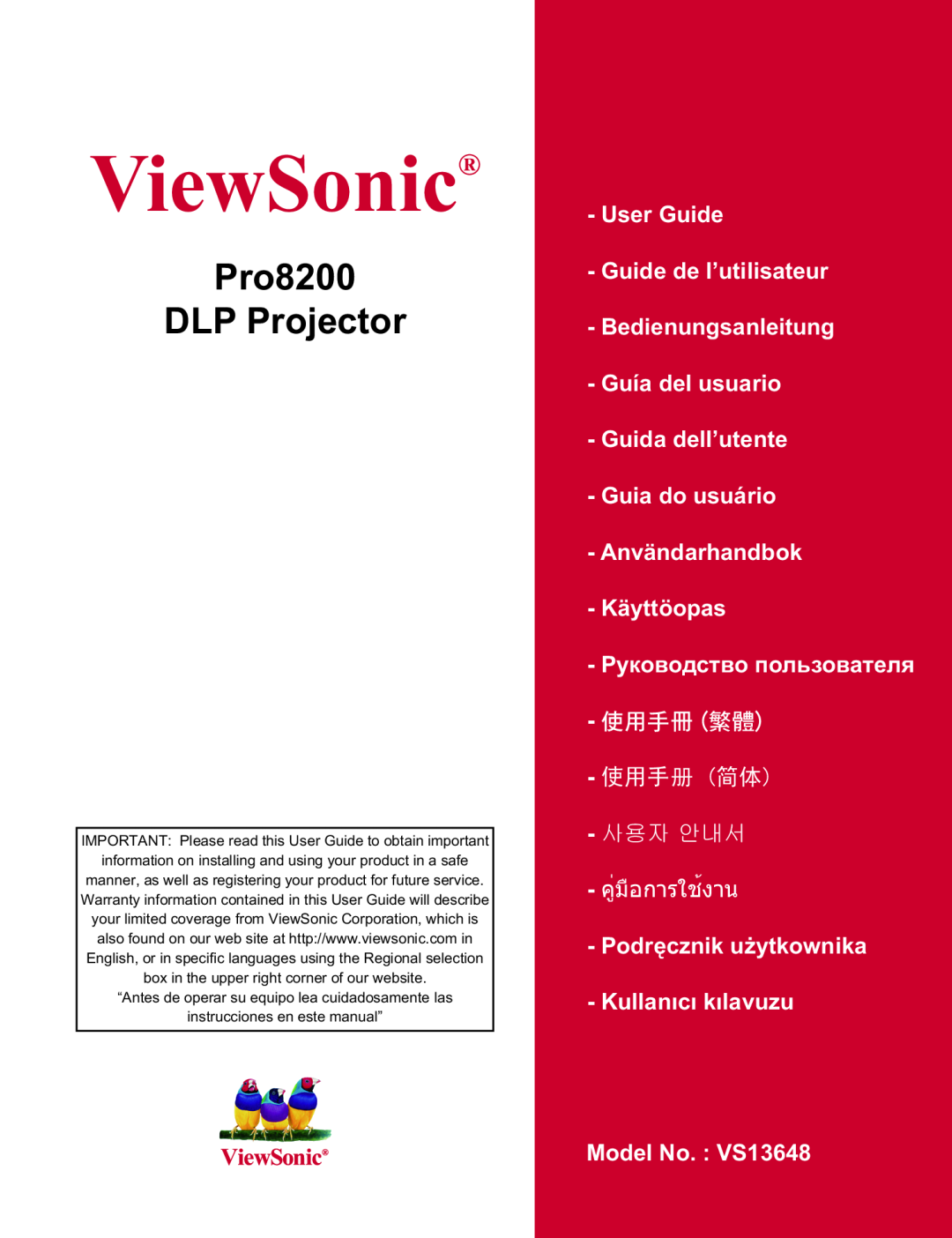 ViewSonic PRO8200 warranty Pro8200 DLP Projector, ViewSonic, User Guide Guide de l’utilisateur, зѬѷєѪѠдѥіѲнѸкѥь 