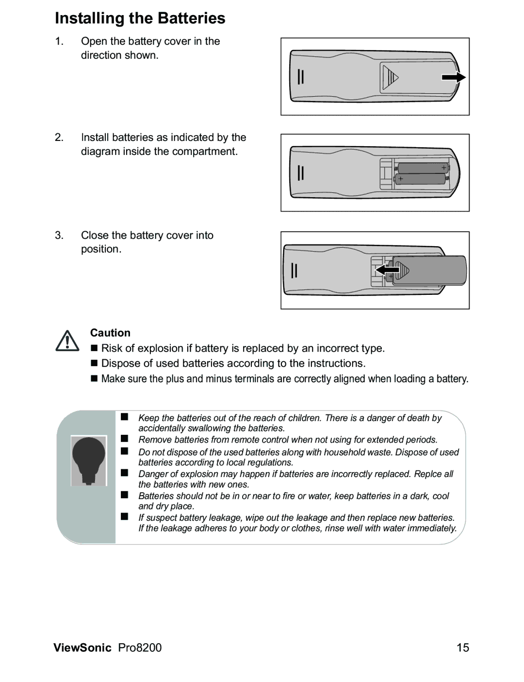 ViewSonic PRO8200 warranty Installing the Batteries 