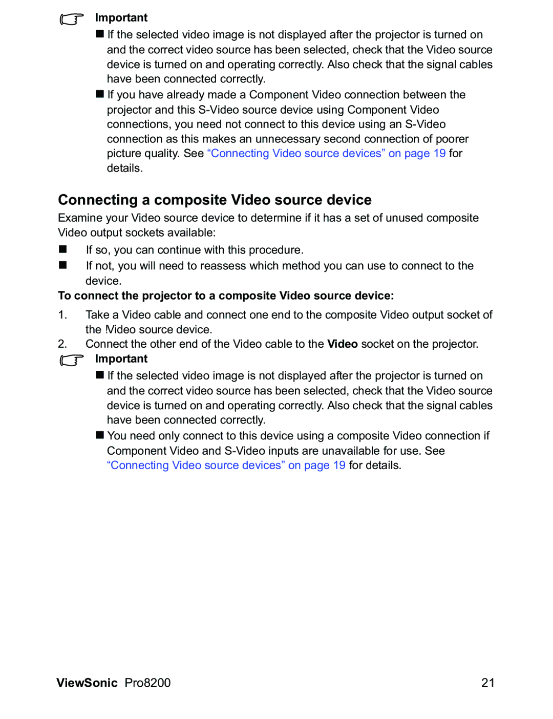 ViewSonic PRO8200 Connecting a composite Video source device, To connect the projector to a composite Video source device 