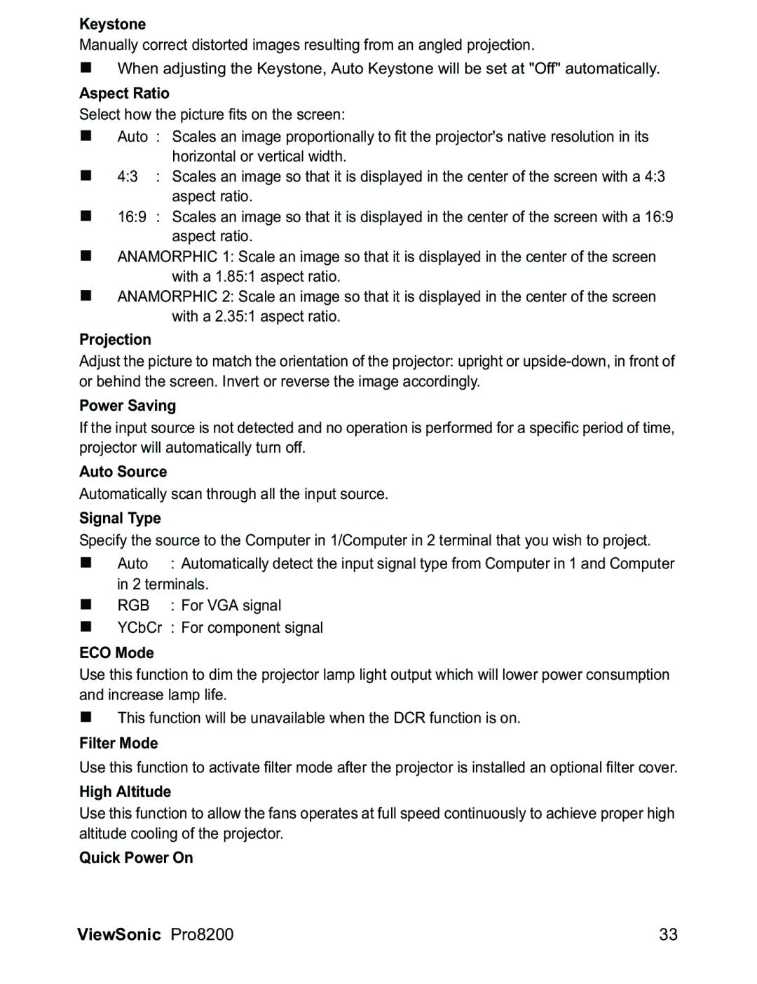 ViewSonic PRO8200 Keystone, Aspect Ratio, Projection, Power Saving, Auto Source, Signal Type, ECO Mode, Filter Mode 
