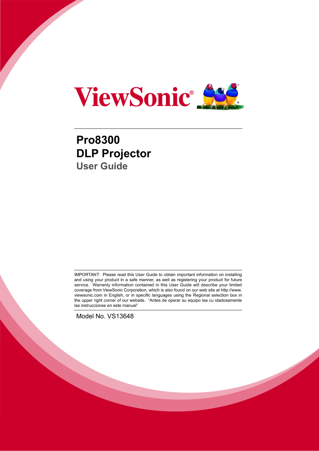 ViewSonic PRO8300 warranty Pro8300 DLP Projector, User Guide 