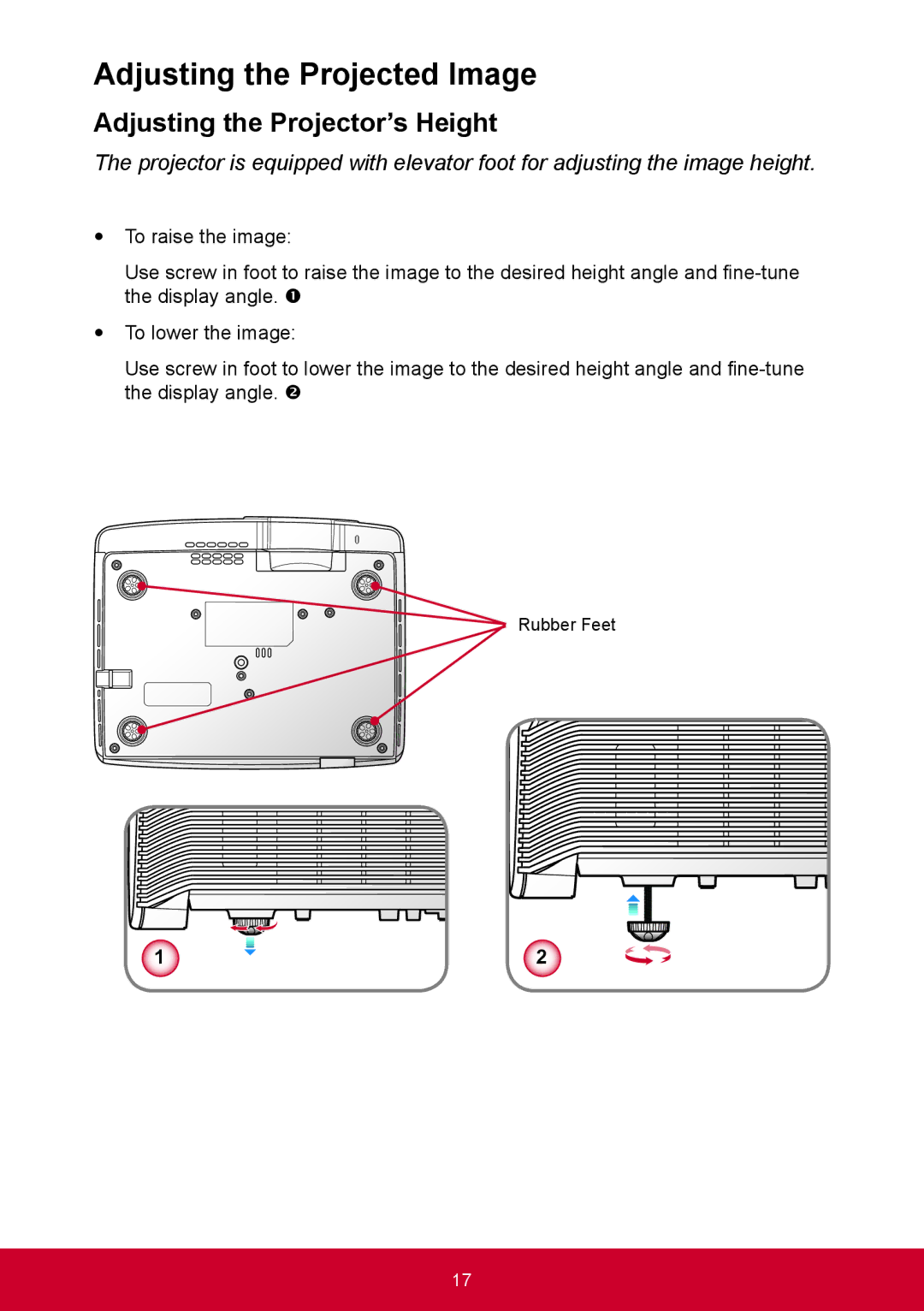 ViewSonic PRO9000 warranty Adjusting the Projected Image, Adjusting the Projector’s Height 