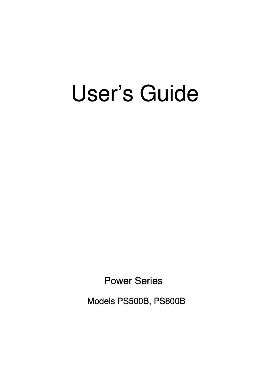 ViewSonic manual User’s Guide, Power Series, Models PS500B, PS800B 