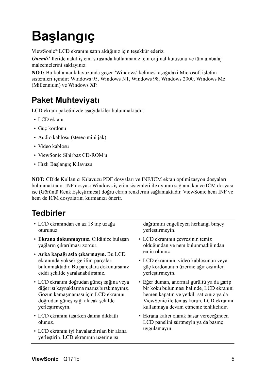 ViewSonic Q171B manual Başlangıç, Paket Muhteviyatı, Tedbirler 