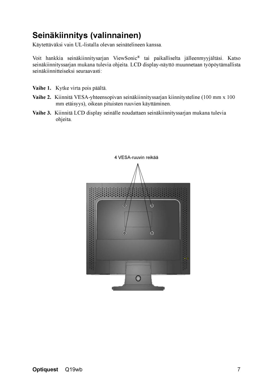 ViewSonic Q19wb, VS11443 manual Seinäkiinnitys valinnainen 