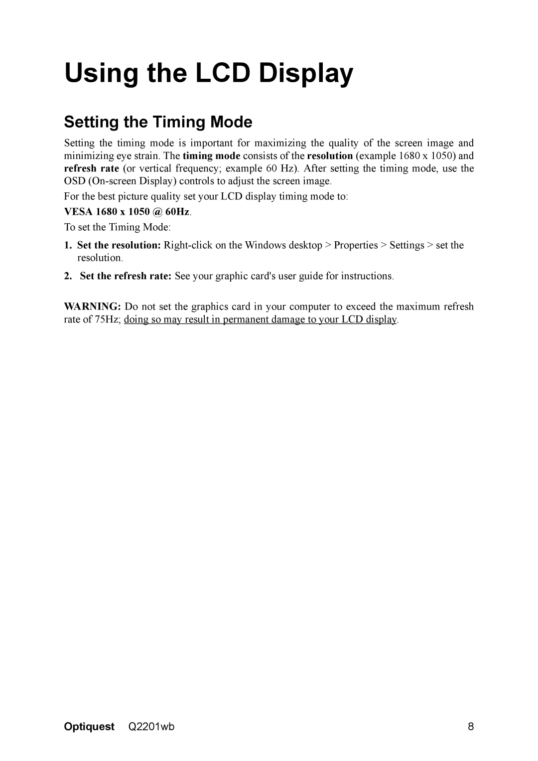 ViewSonic Q2201WB warranty Using the LCD Display, Setting the Timing Mode 