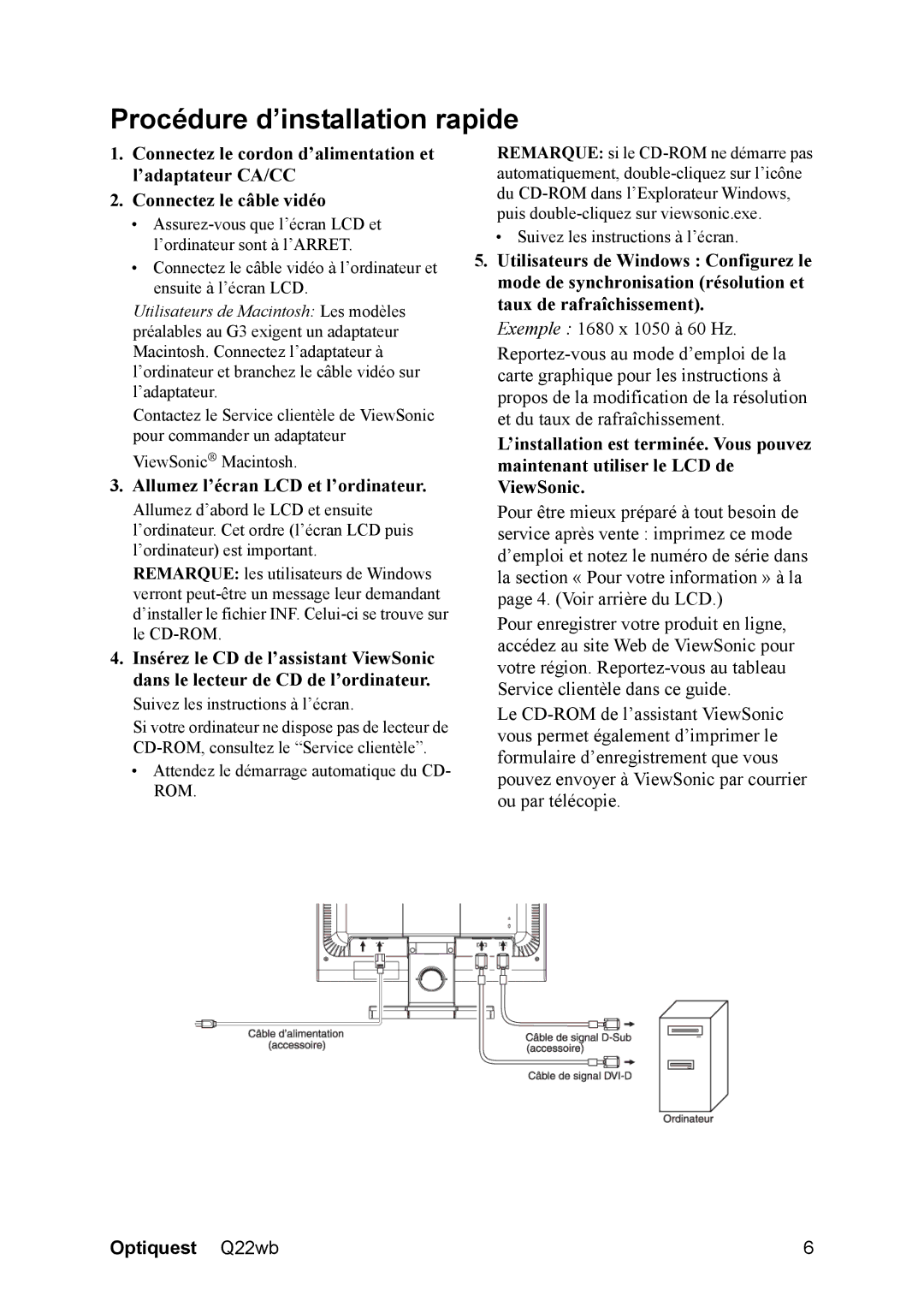 ViewSonic Q22WB manual Procédure d’installation rapide, Allumez l’écran LCD et l’ordinateur 