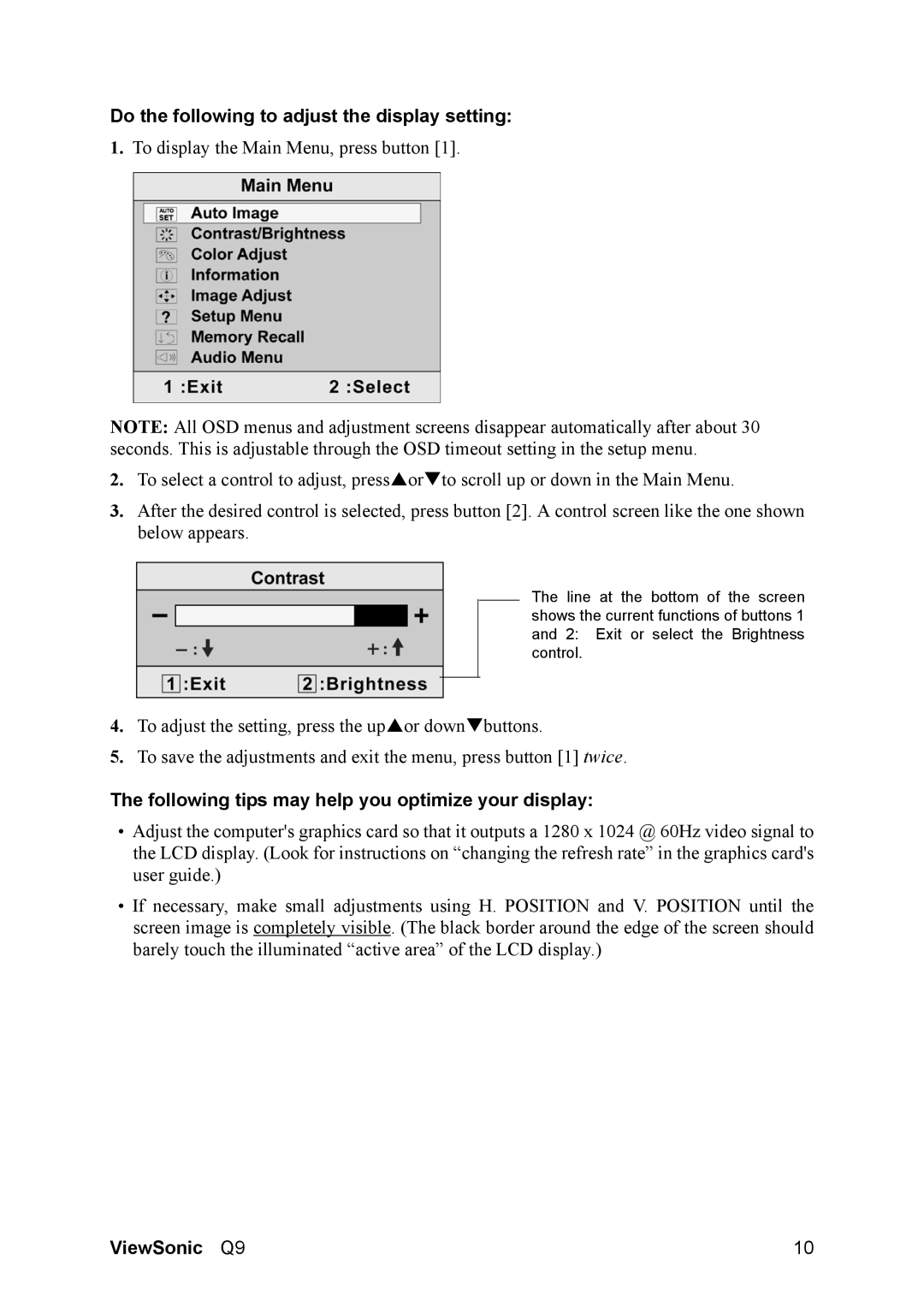 ViewSonic Q9B manual Do the following to adjust the display setting, Following tips may help you optimize your display 