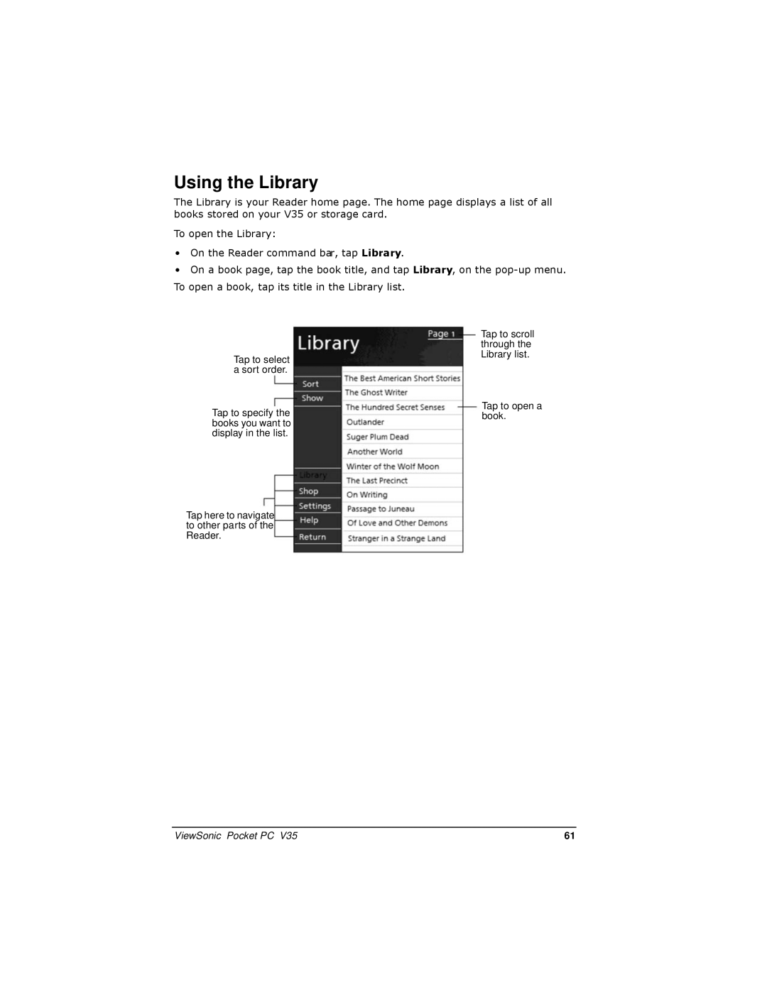 ViewSonic V35 manual Using the Library 