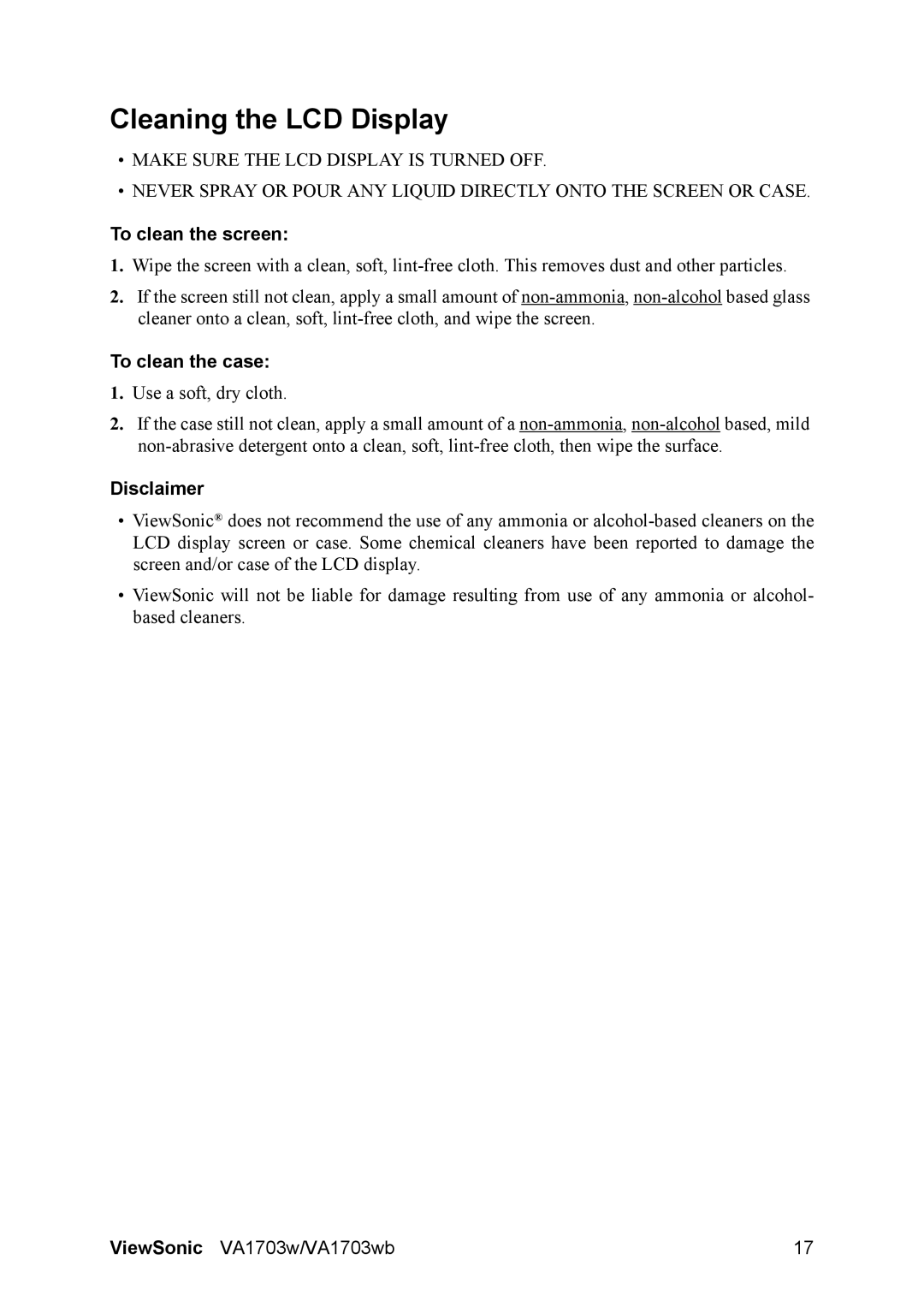 ViewSonic VA1703w-2 manual Cleaning the LCD Display, To clean the screen, To clean the case, Disclaimer 