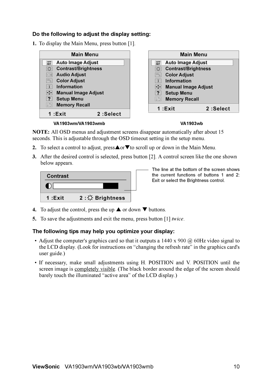 ViewSonic VA1903wm Do the following to adjust the display setting, Following tips may help you optimize your display 