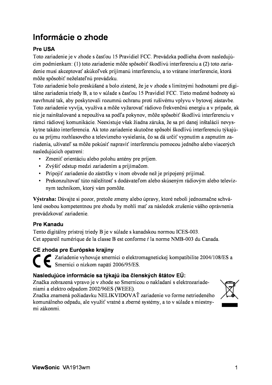 ViewSonic manual Informácie o zhode, Pre USA, Pre Kanadu, CE zhoda pre Európske krajiny, ViewSonic VA1913wm 