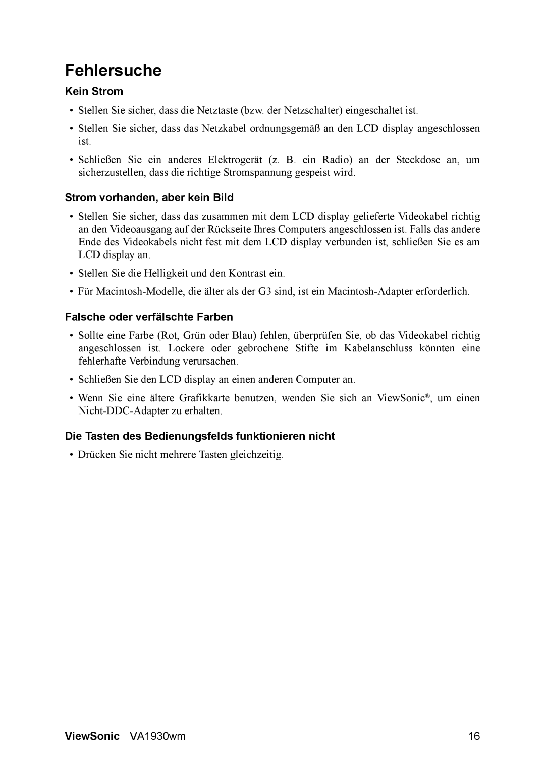 ViewSonic VA1930WM manual Fehlersuche, Kein Strom, Strom vorhanden, aber kein Bild, Falsche oder verfälschte Farben 