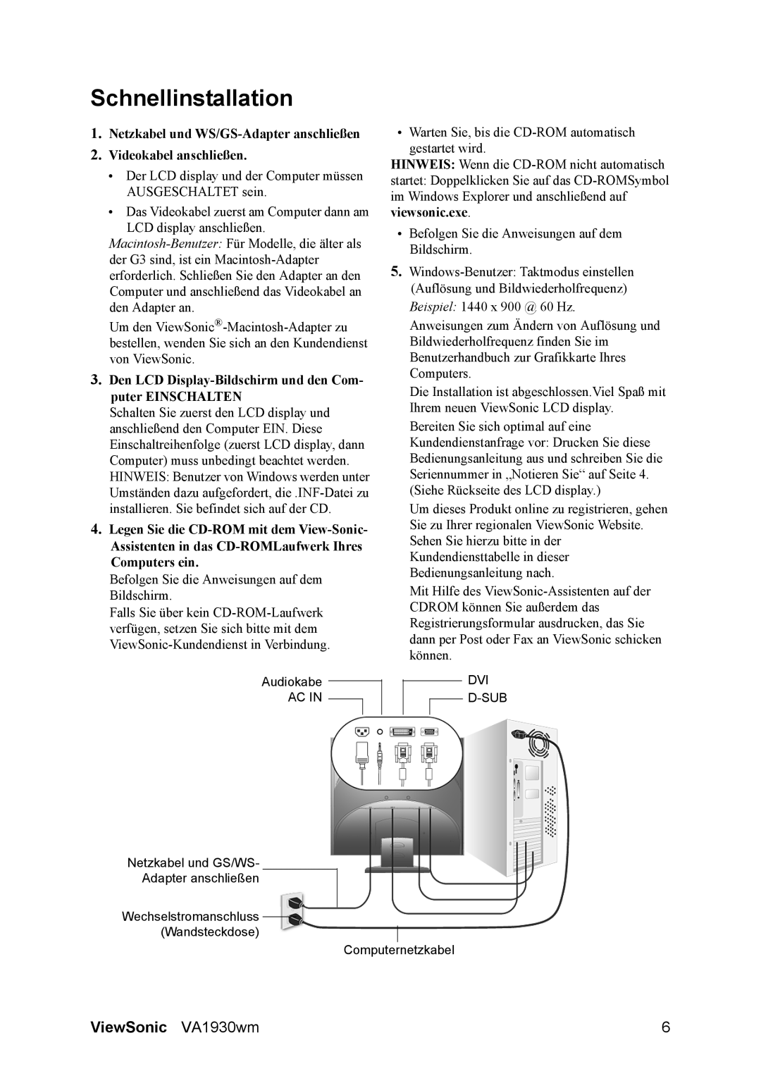 ViewSonic VA1930WM manual Schnellinstallation, Den LCD Display-Bildschirm und den Com- puter Einschalten 