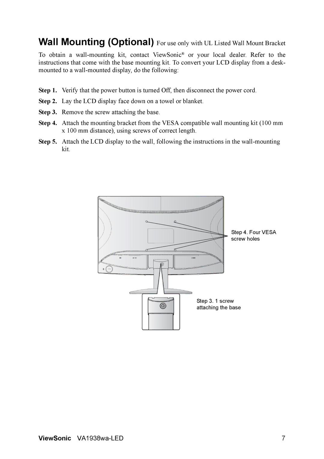 ViewSonic VA1938WA-LED warranty Four Vesa screw holes Screw attaching the base 