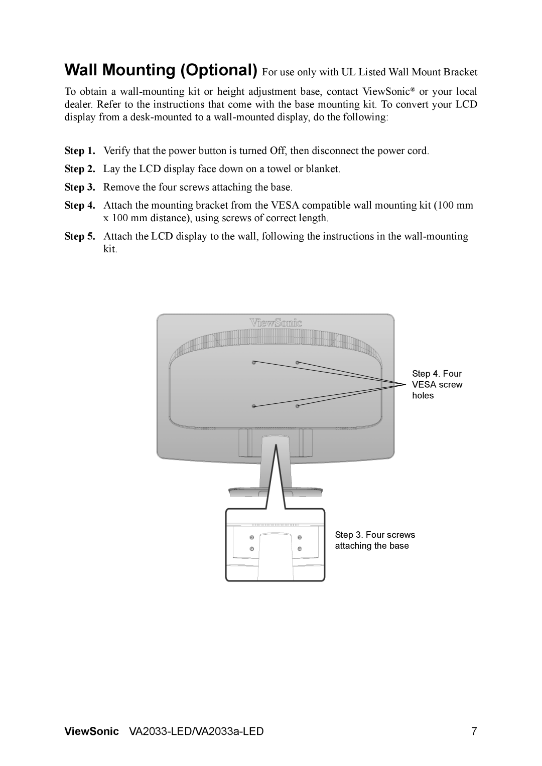 ViewSonic VA2033A-LED, VA2033-LED warranty Four Vesa screw holes Four screws attaching the base 