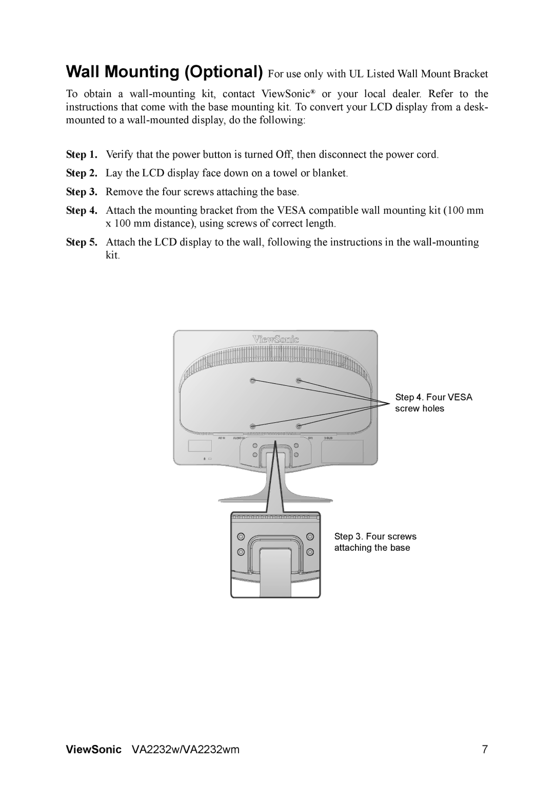 ViewSonic VA2232WM warranty Four Vesa screw holes Four screws attaching the base 