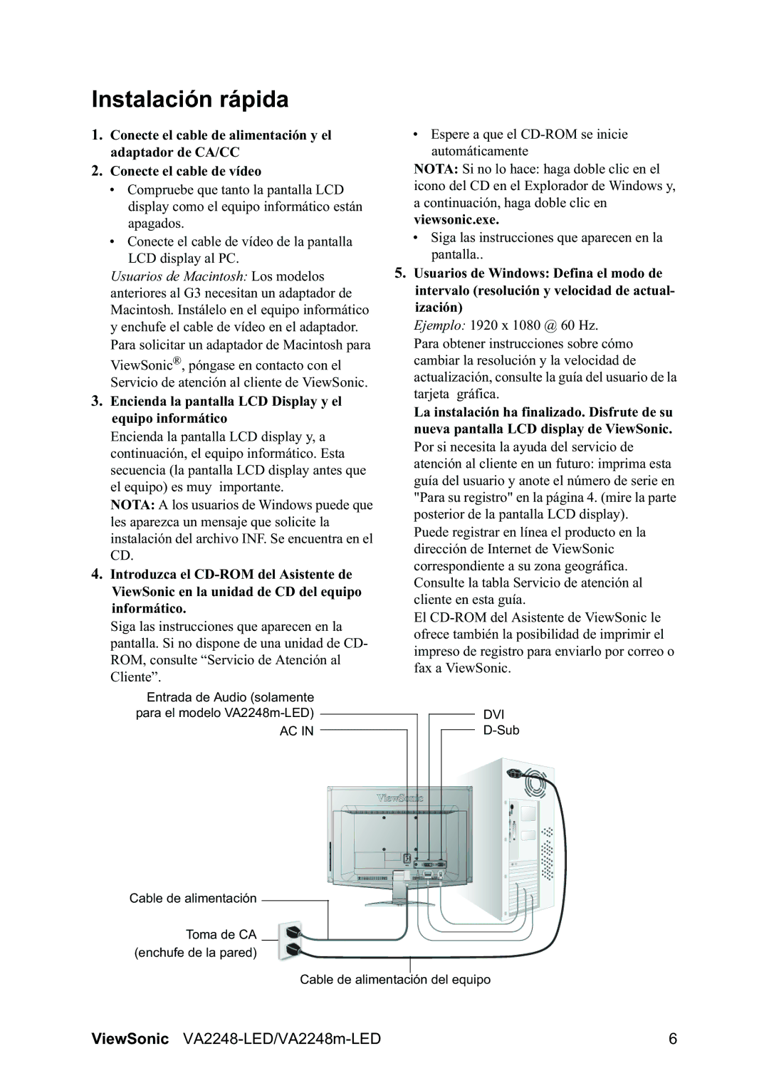 ViewSonic VA2248-LED/VA2248m manual Instalación rápida, Encienda la pantalla LCD Display y el equipo informático 