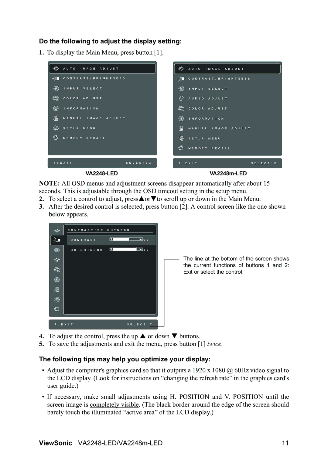 ViewSonic VA2248MLED Do the following to adjust the display setting, Following tips may help you optimize your display 