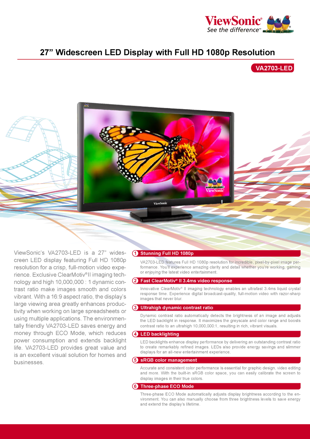 ViewSonic VA2703-LED manual Stunning Full HD 1080p, Fast ClearMotiv II 3.4ms video response, LED backlighting 