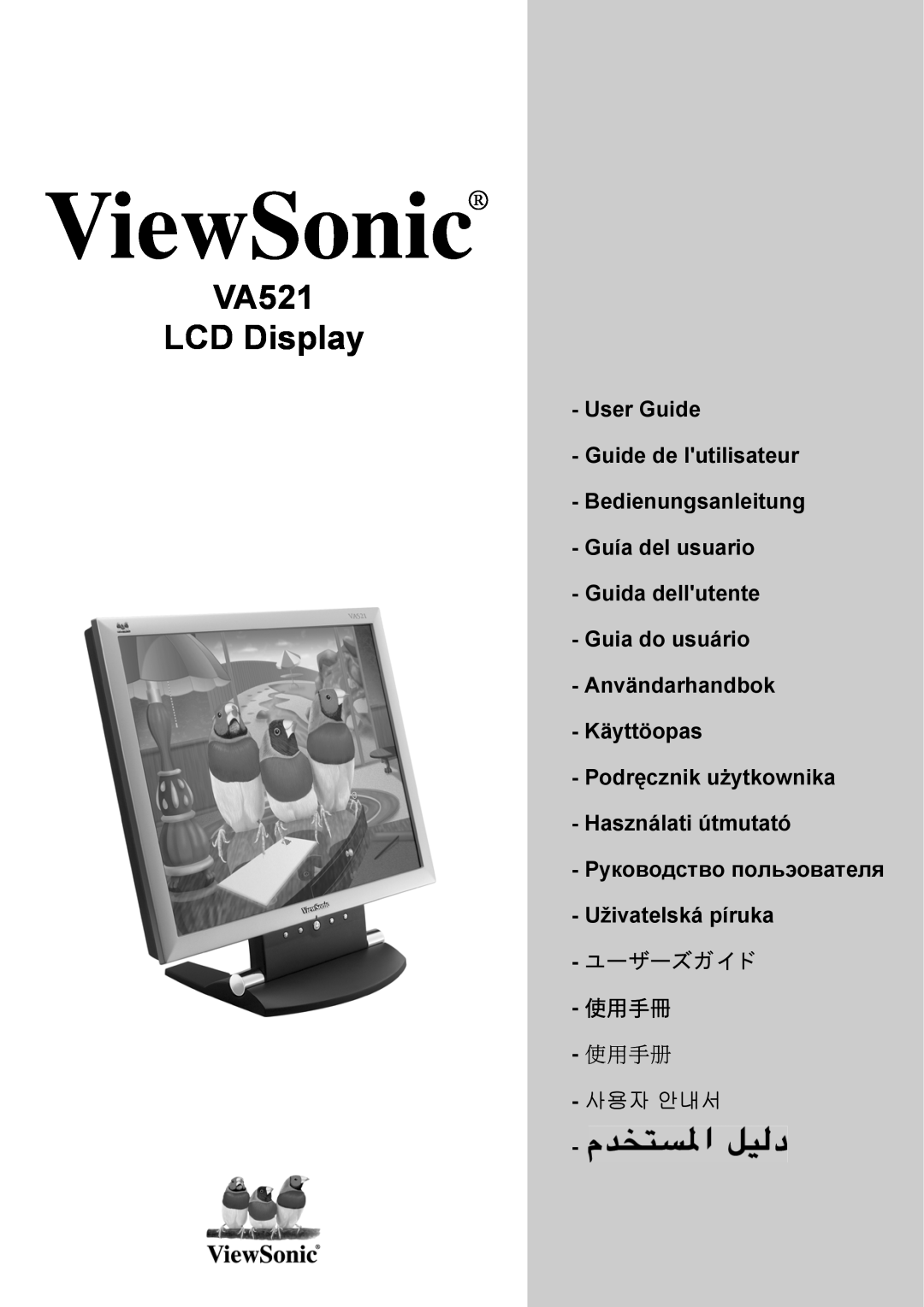 ViewSonic VA521 manual User Guide, Guida dellutente - Guia do usuário Användarhandbok Käyttöopas, ViewSonic, ユーザーズガイ ド 