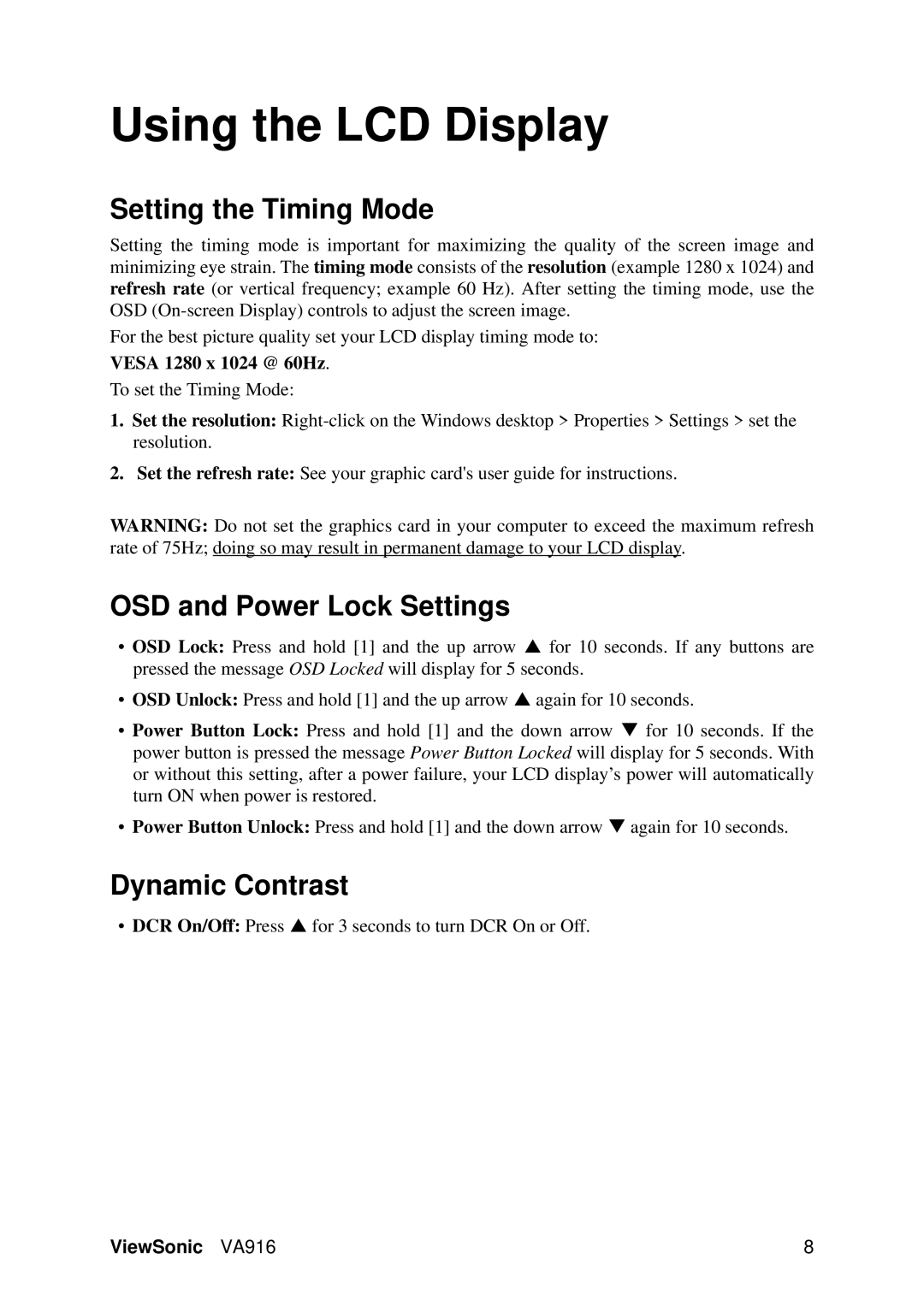 ViewSonic VS11962, VA916 warranty Setting the Timing Mode, OSD and Power Lock Settings, Dynamic Contrast 