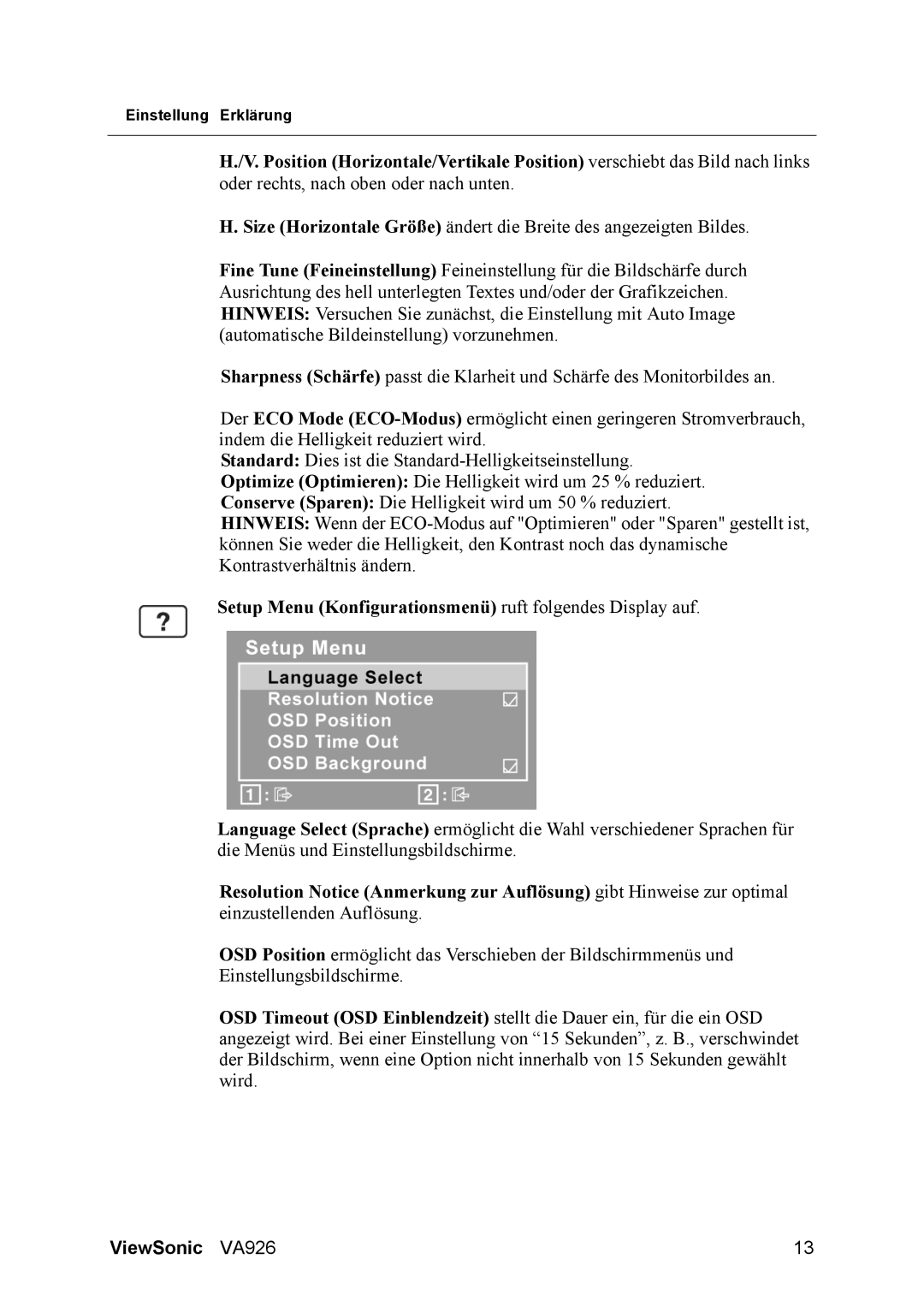 ViewSonic VA926 manual Setup Menu Konfigurationsmenü ruft folgendes Display auf 