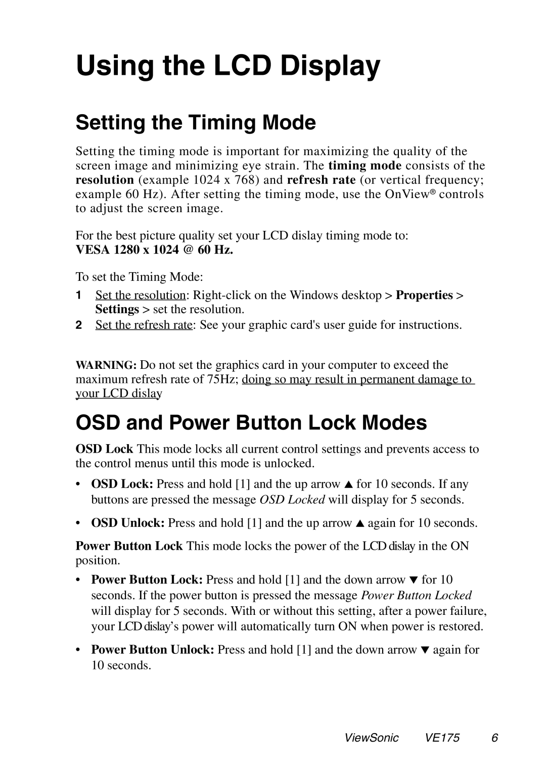 ViewSonic VE175 manual Using the LCD Display, Setting the Timing Mode, OSD and Power Button Lock Modes 