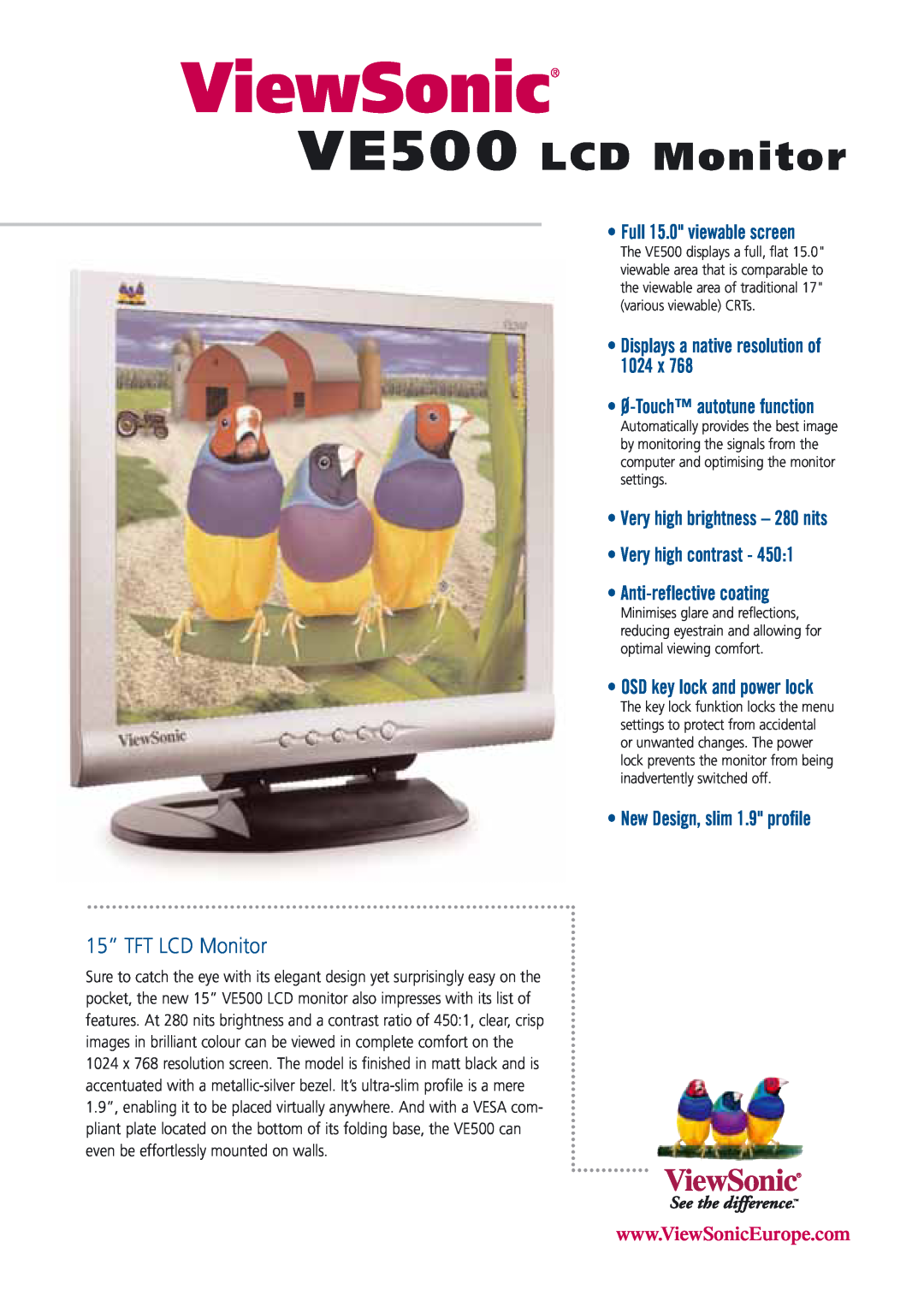 ViewSonic manual VE500 LCD Monitor, Full 15.0 viewable screen, Ø-Touchautotune function, Very high contrast - 450 