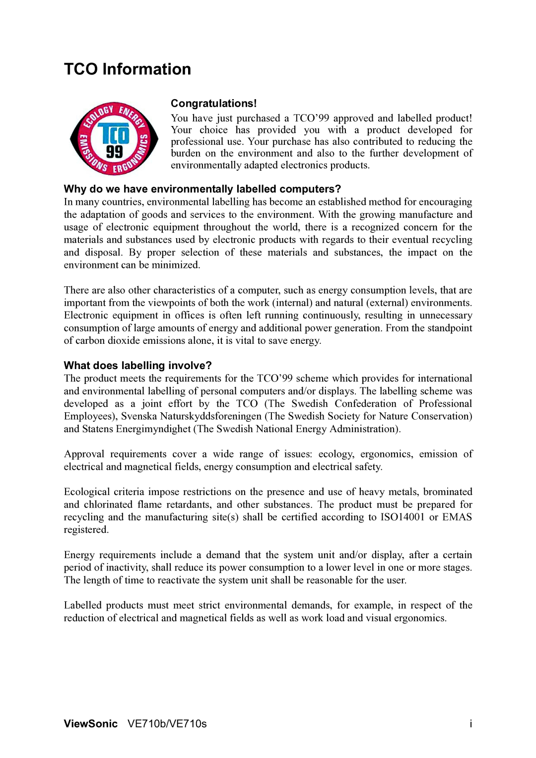 ViewSonic VE710b manual TCO Information, Congratulations, Why do we have environmentally labelled computers? 