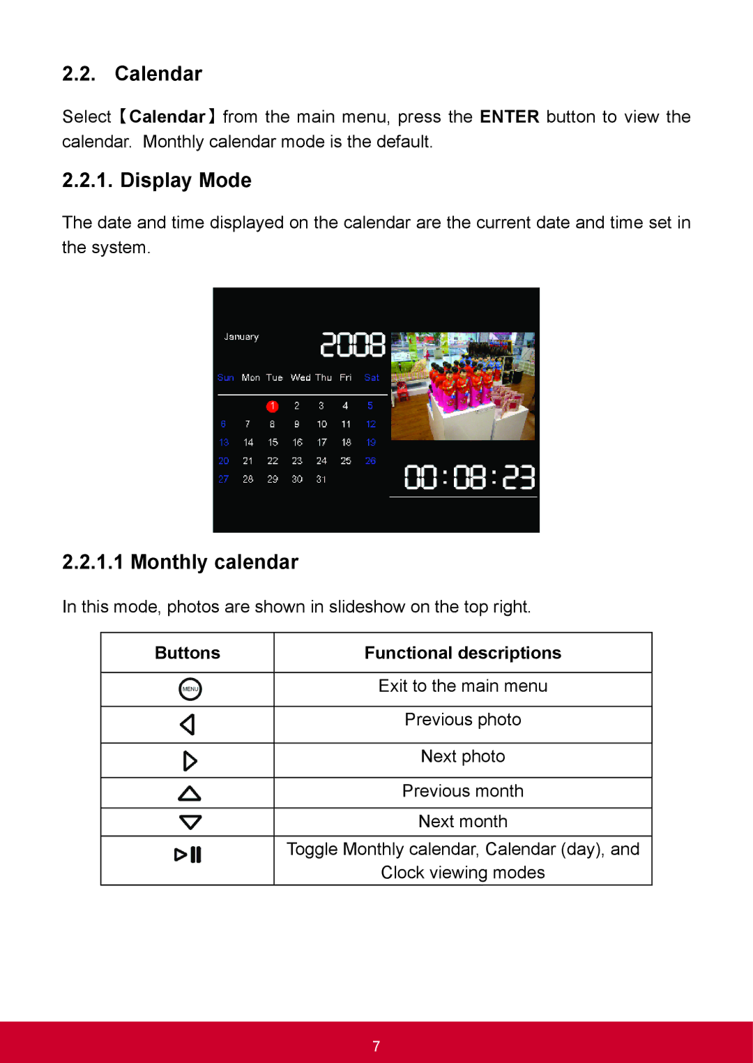 ViewSonic VFD1028W11 manual Calendar, Display Mode, Monthly calendar 