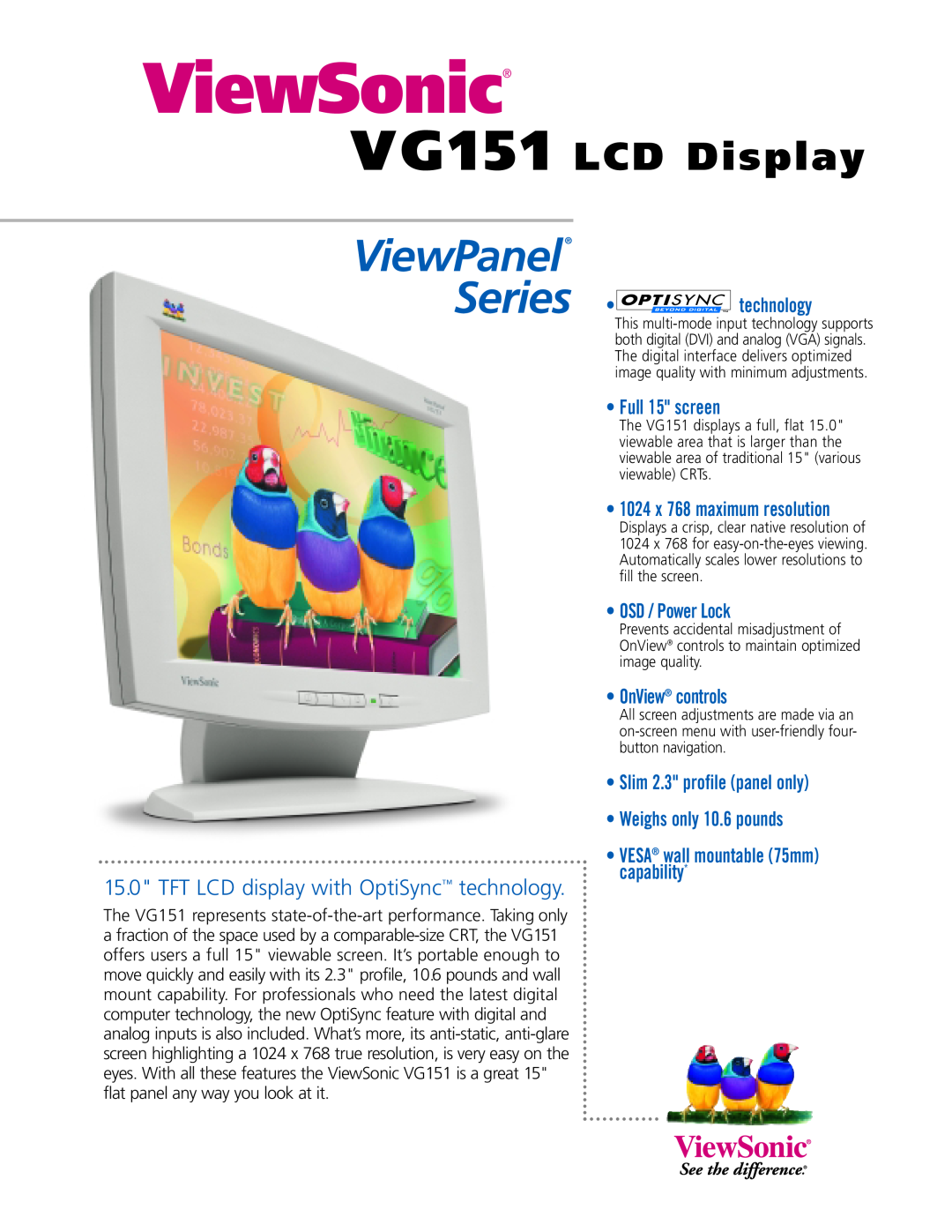 ViewSonic manual VG151 LCD Display, Full 15 screen, 1024 x 768 maximum resolution, OSD / Power Lock, OnView controls 