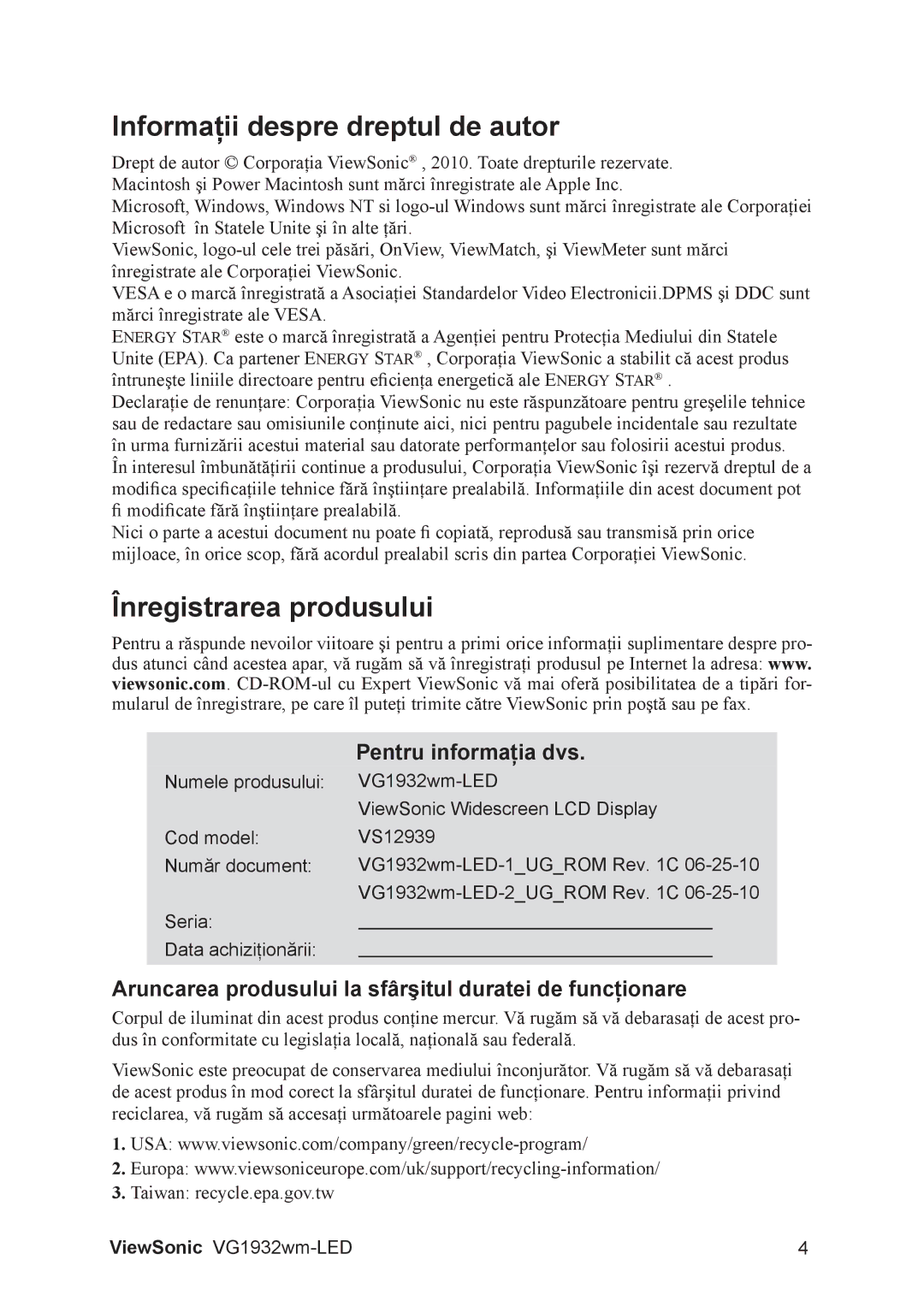 ViewSonic VG1932WM-LED manual Informaţii despre dreptul de autor, Înregistrarea produsului 