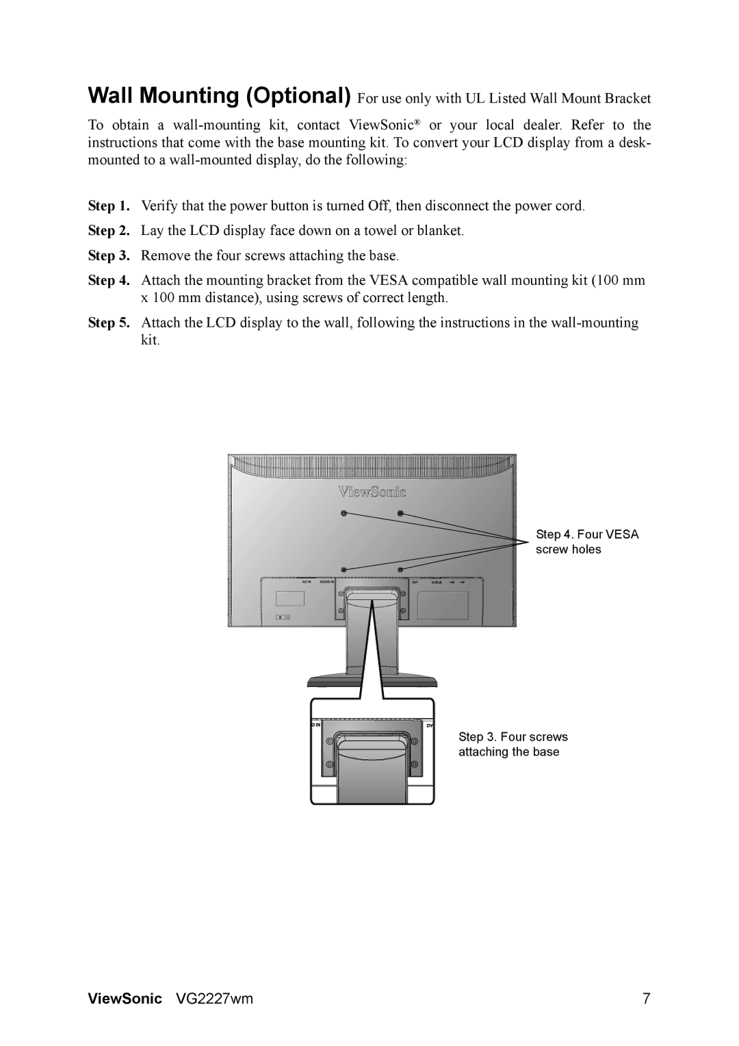 ViewSonic VG2227WM warranty Four Vesa screw holes Four screws attaching the base 